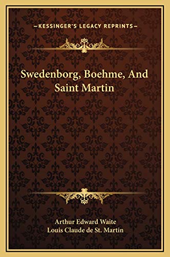 Beispielbild fr Swedenborg, Boehme, And Saint Martin zum Verkauf von Buchpark
