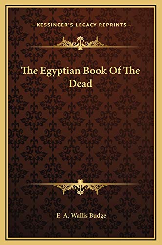 9781169156814: The Egyptian Book Of The Dead