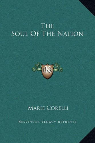 The Soul Of The Nation (9781169160521) by Corelli, Marie