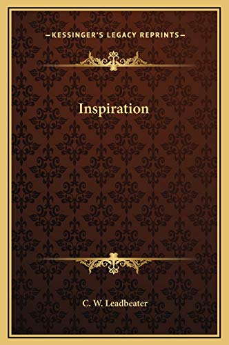 Inspiration (9781169172111) by Leadbeater, C. W.