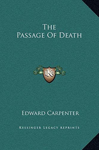 The Passage Of Death (9781169175648) by Carpenter, Edward