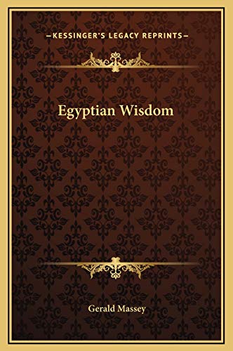 9781169176744: Egyptian Wisdom
