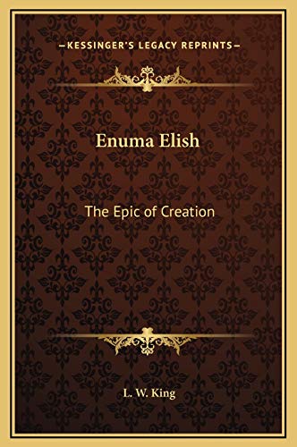 9781169178182: Enuma Elish: The Epic of Creation