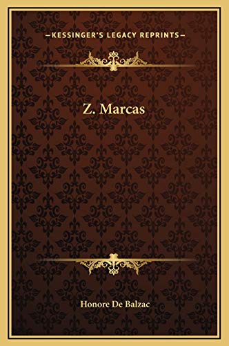 Z. Marcas (9781169182042) by Balzac, Honore De