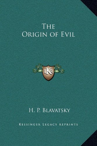 The Origin of Evil (9781169182387) by Blavatsky, H. P.