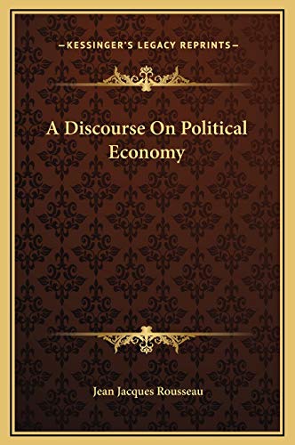 9781169190191: A Discourse On Political Economy