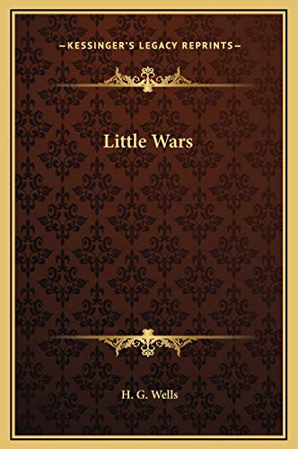 9781169190351: Little Wars