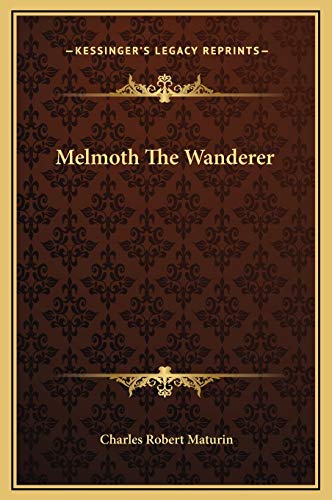 9781169190375: Melmoth The Wanderer