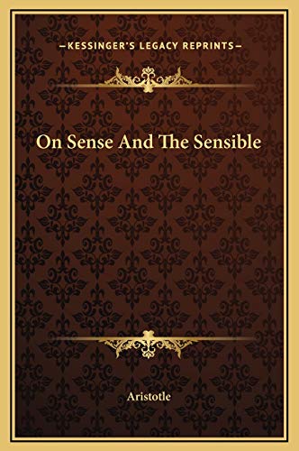 9781169190474: On Sense And The Sensible