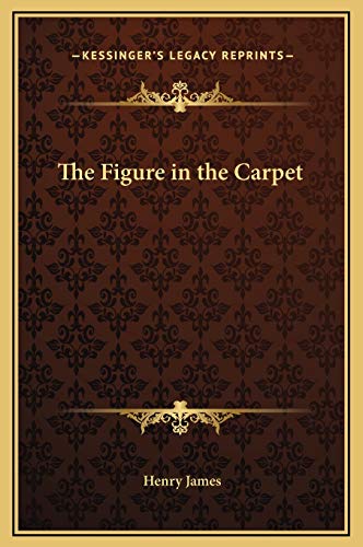 9781169193284: The Figure in the Carpet