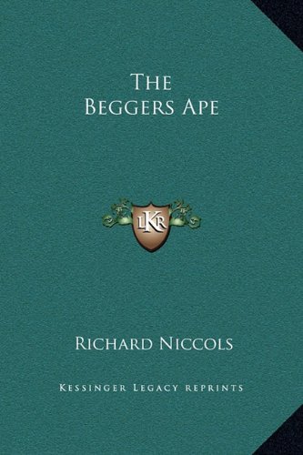 The Beggers Ape (9781169193765) by Niccols, Richard