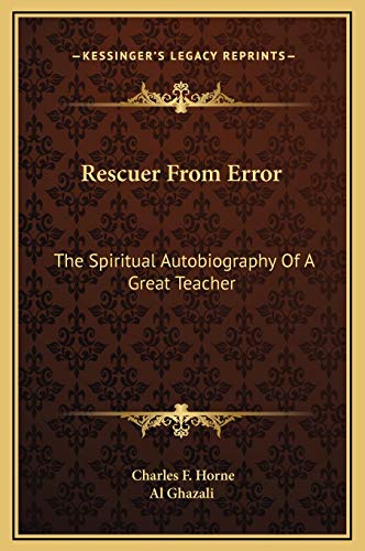 9781169194366: Rescuer From Error: The Spiritual Autobiography Of A Great Teacher