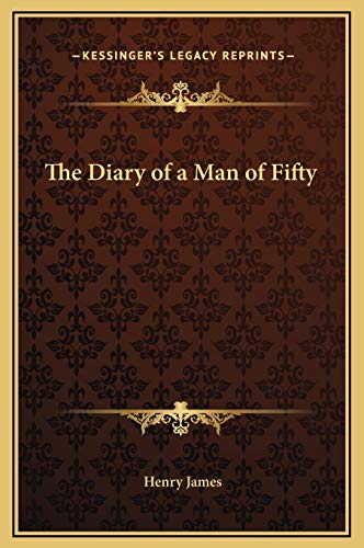 9781169195578: The Diary of a Man of Fifty