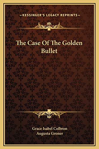 Stock image for The Case Of The Golden Bullet for sale by Buchpark
