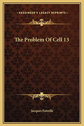 9781169200388: The Problem Of Cell 13