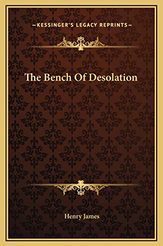 Imagen de archivo de The Bench Of Desolation a la venta por ALLBOOKS1