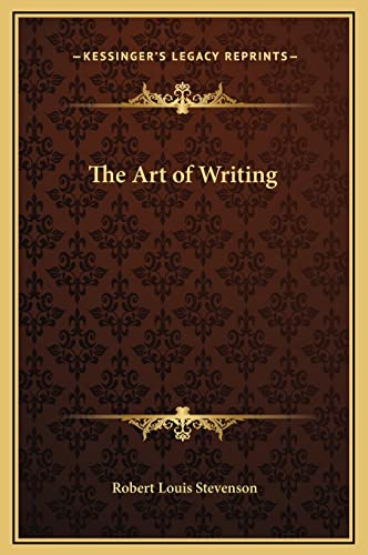 9781169203518: The Art of Writing