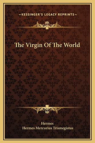9781169204294: The Virgin Of The World