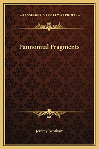 9781169205932: Pannomial Fragments