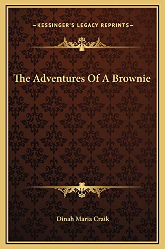 9781169208940: The Adventures Of A Brownie