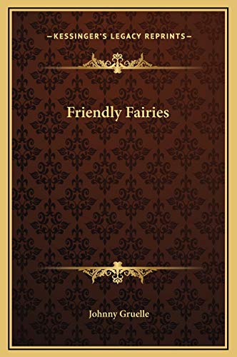 9781169209251: Friendly Fairies