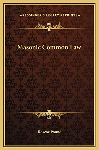 Masonic Common Law (9781169211124) by Pound, Roscoe
