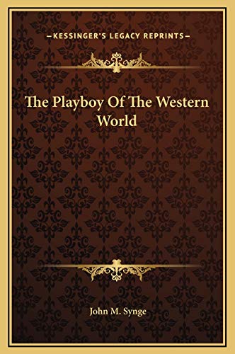 9781169219809: The Playboy Of The Western World