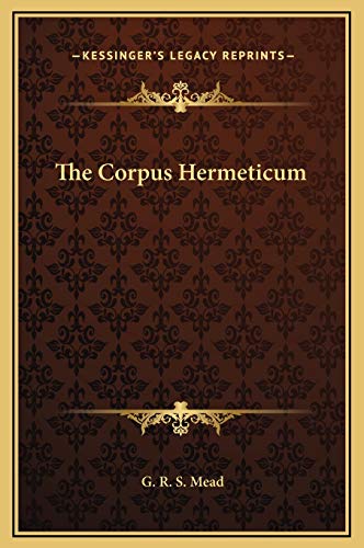 9781169222489: The Corpus Hermeticum