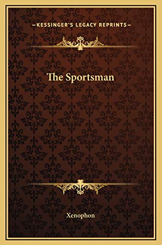 The Sportsman (9781169222977) by Xenophon