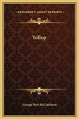 Yollop (9781169223004) by McCutcheon, George Barr