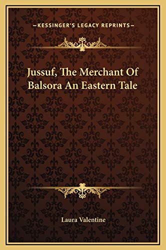 9781169223196: Jussuf, The Merchant Of Balsora An Eastern Tale