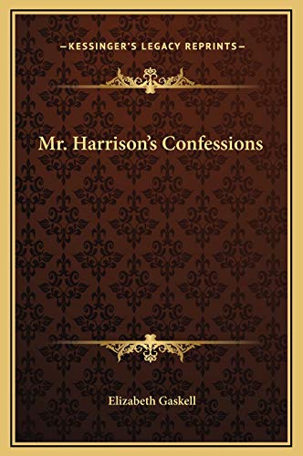 9781169225275: Mr. Harrison's Confessions