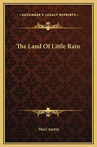 The Land Of Little Rain (9781169225367) by Austin, Mary