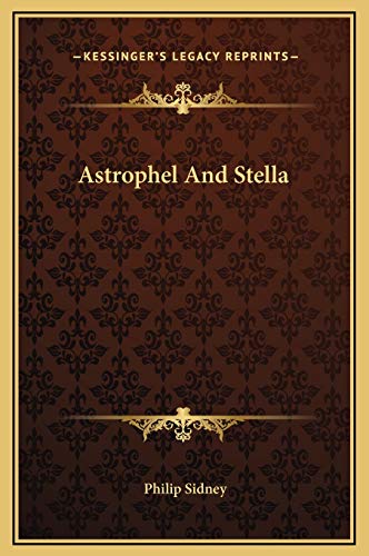 Imagen de archivo de Astrophel And Stella a la venta por WorldofBooks