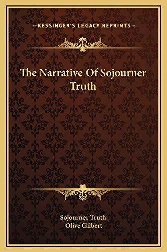 9781169226746: The Narrative Of Sojourner Truth