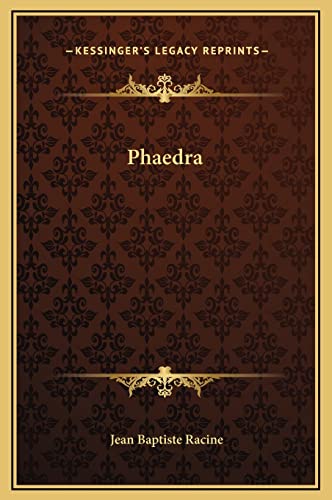 Phaedra (9781169231672) by Racine, Jean Baptiste