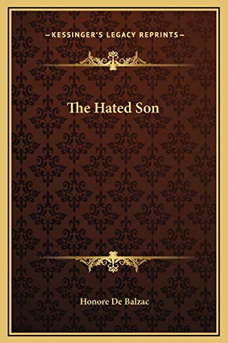 The Hated Son (9781169231771) by Balzac, Honore De