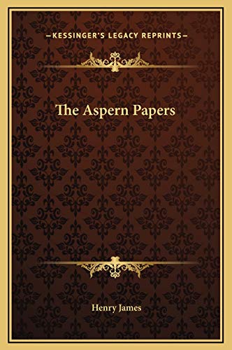 The Aspern Papers (9781169235885) by James, Henry