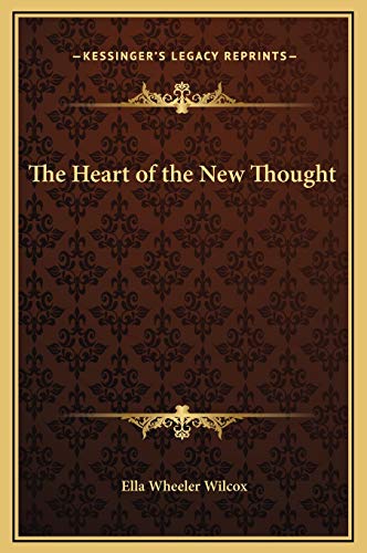 9781169236073: The Heart of the New Thought