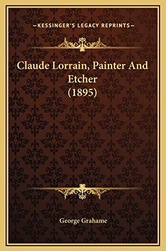 Claude Lorrain Painter & Etcher