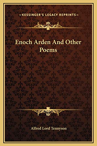 Enoch Arden And Other Poems (9781169240667) by Tennyson, Alfred Lord