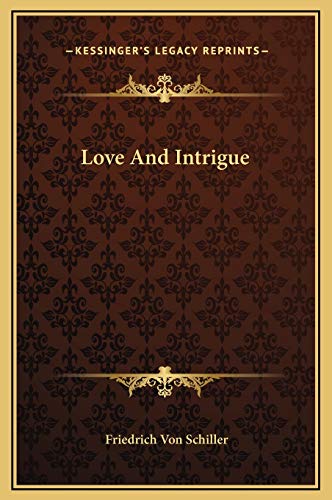 Love And Intrigue (9781169248250) by Schiller, Friedrich Von
