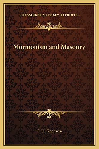 9781169248427: Mormonism and Masonry