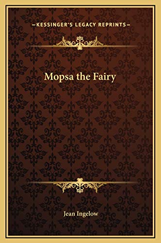 9781169249905: Mopsa the Fairy