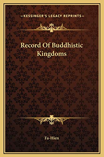 Stock image for Record of Buddhistic Kingdoms for sale by THE SAINT BOOKSTORE