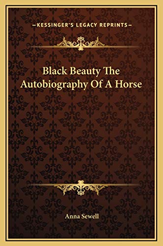 9781169261181: Black Beauty The Autobiography Of A Horse