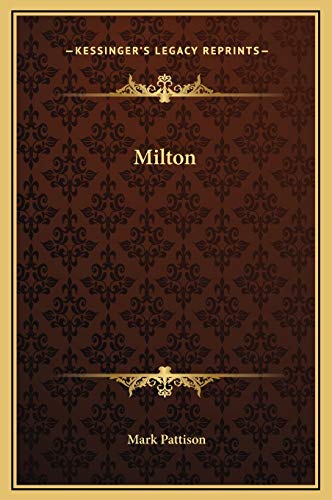 Milton (9781169261273) by Pattison, Mark