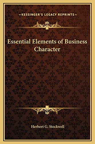 9781169261433: Essential Elements of Business Character