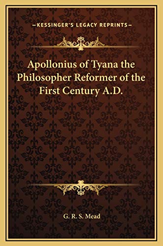 9781169271296: Apollonius of Tyana the Philosopher Reformer of the First Century A.D.