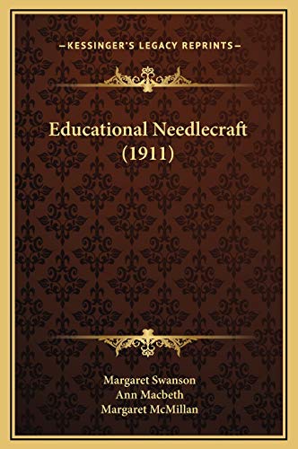 9781169271999: Educational Needlecraft (1911)